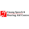 Umang Speech and Hearing Aid Center