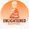 Enlightened Monks